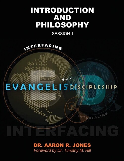 Interfacing Evangelism and Discipleship Workbook (Paperback)