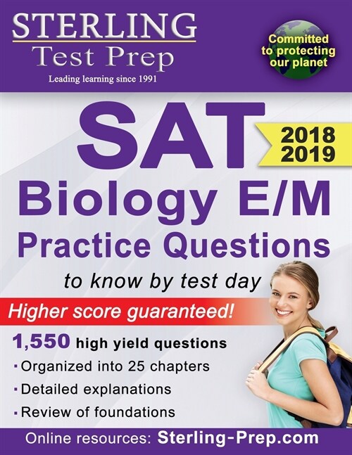Sterling Test Prep SAT Biology E/M Practice Questions: High Yield SAT Biology E/M Questions (Paperback)