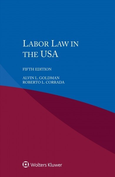 Labour Law in the USA (Paperback, 5, Abridged)