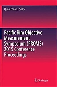 Pacific Rim Objective Measurement Symposium (Proms) 2015 Conference Proceedings (Paperback)