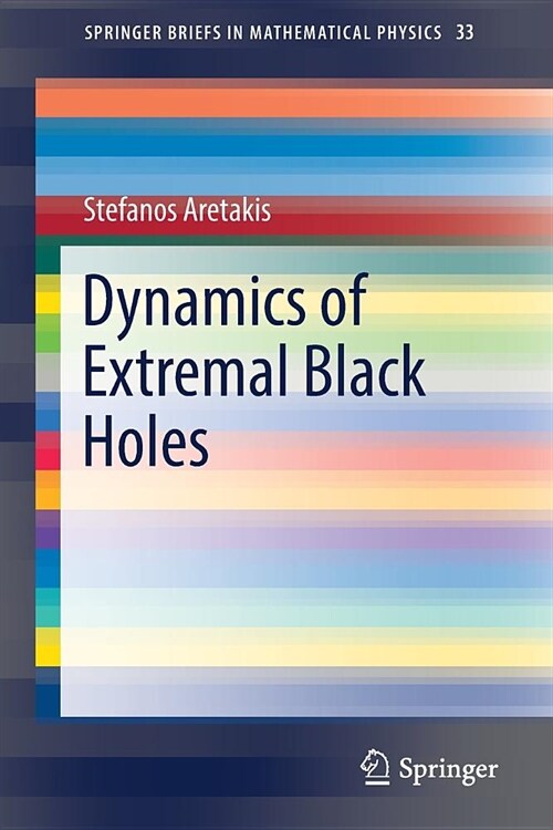 Dynamics of Extremal Black Holes (Paperback, 2018)
