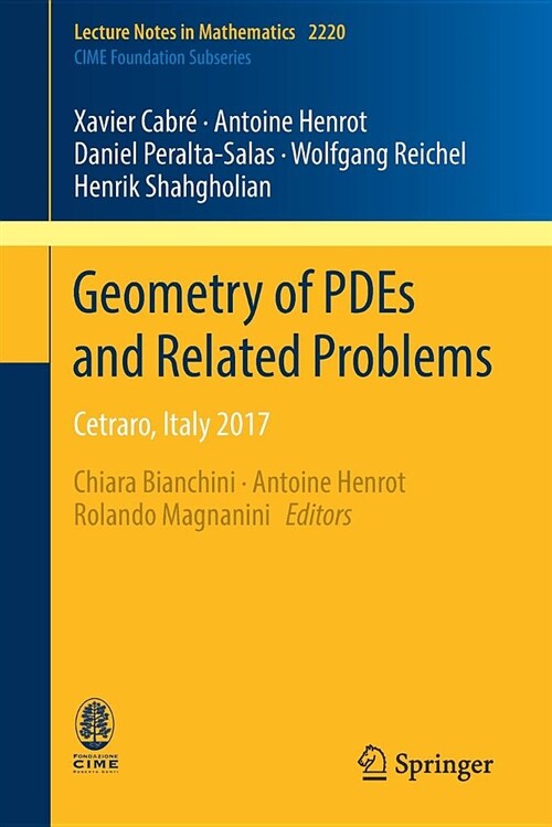 Geometry of Pdes and Related Problems: Cetraro, Italy 2017 (Paperback, 2018)