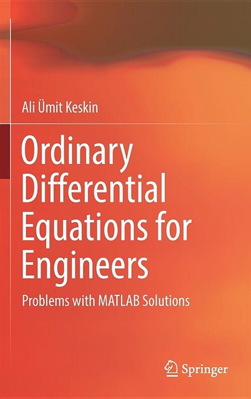 Ordinary Differential Equations for Engineers: Problems with MATLAB Solutions (Hardcover, 2019)