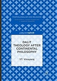 Dalit Theology After Continental Philosophy (Paperback)