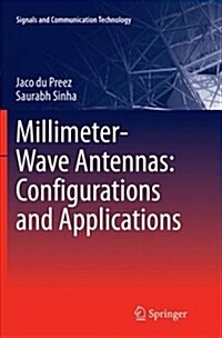 Millimeter-Wave Antennas: Configurations and Applications (Paperback)