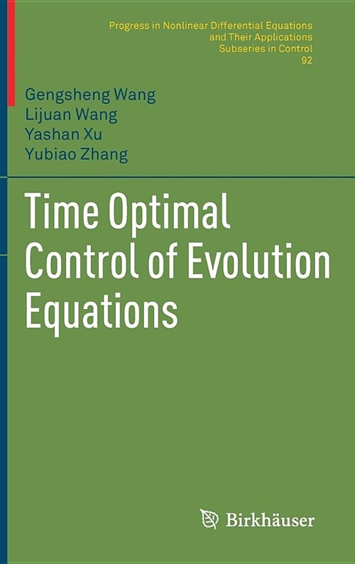 Time Optimal Control of Evolution Equations (Hardcover, 2018)