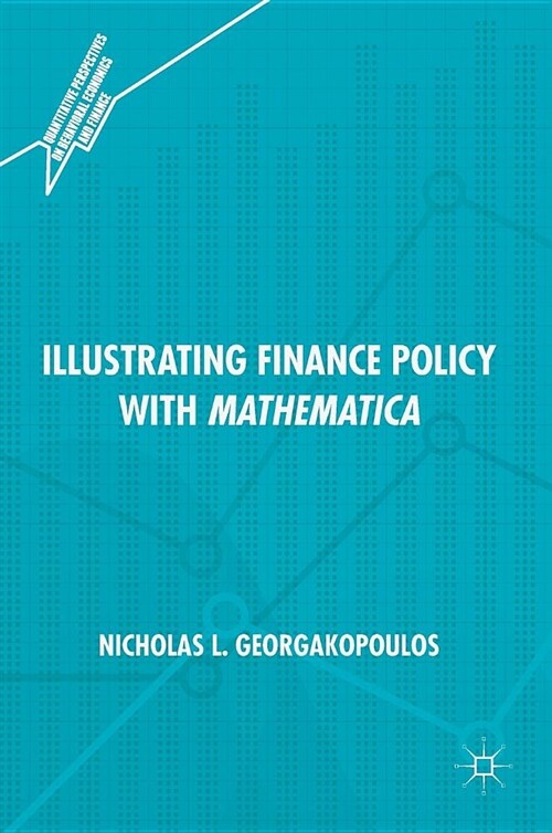 Illustrating Finance Policy with Mathematica (Hardcover, 2018)