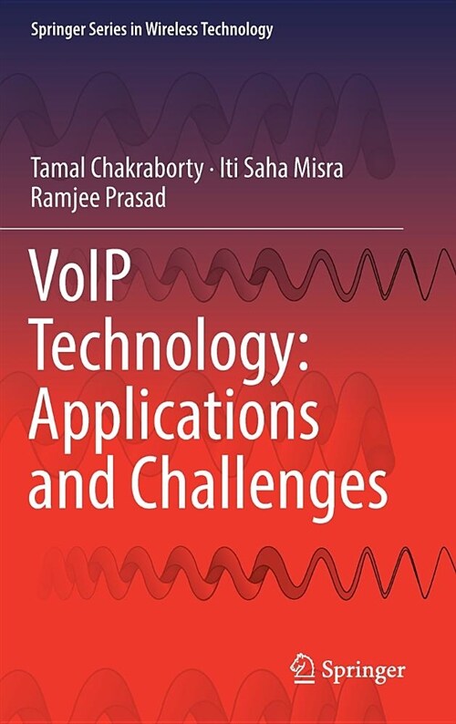 Voip Technology: Applications and Challenges (Hardcover, 2019)