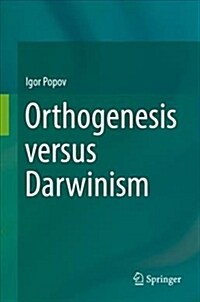 Orthogenesis Versus Darwinism (Hardcover, 2018)