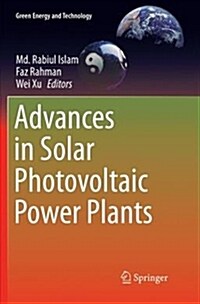 Advances in Solar Photovoltaic Power Plants (Paperback)