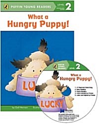 PYR Level 2: What a Hungry Puppy! (Paperback + CD)