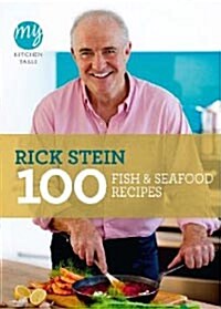 My Kitchen Table: 100 Fish and Seafood Recipes (Paperback)