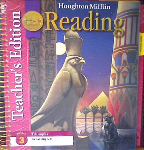 Houghton Mifflin Reading: Grade 6 - Theme 3 (Teachers Edition, Hardcover)