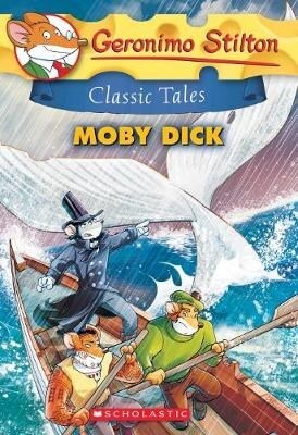 [중고] Geronimo Stilton Classic Tales #6 : Moby Dick