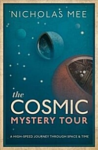 The Cosmic Mystery Tour (Hardcover)