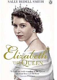 Elizabeth The Queen (Paperback)