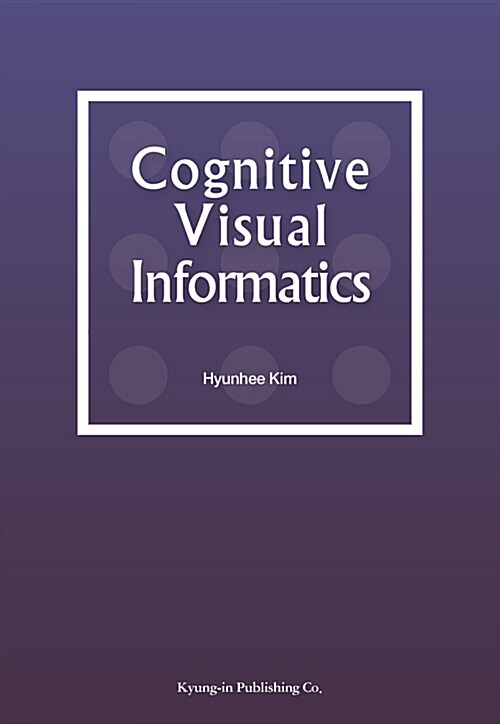 Cognitive Visual Informatics