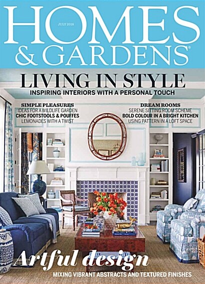 Homes & Gardens (월간 영국판): 2018년 07월호