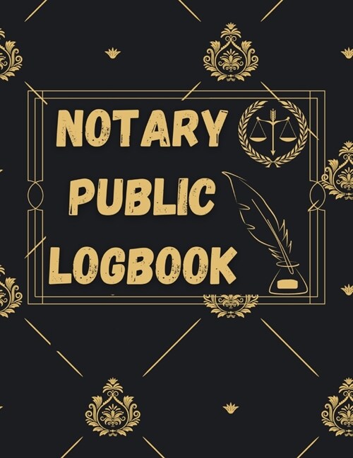 Notary Public Log Book: Notary Book To Log Notorial Record Acts By A Public Notary Vol-5 (Paperback)