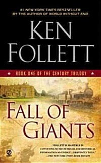 Fall of Giants (Mass Market Paperback, Reprint)