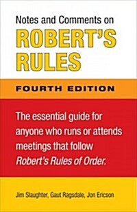 Notes and Comments on Roberts Rules (Paperback, 4)
