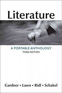 Literature: A Portable Anthology (Paperback, 3)