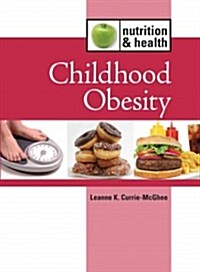 Childhood Obesity (Library Binding)