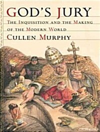 Gods Jury: The Inquisition and the Making of the Modern World (Audio CD)