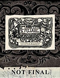 The Freddie Stories (Hardcover)