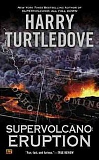 Supervolcano: Eruption (Mass Market Paperback, Reprint)