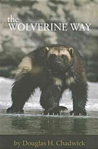 The Wolverine Way (Paperback)