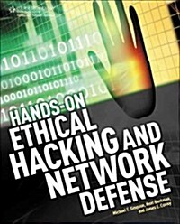Hands-On Ethical Hacking and Network Defense (Paperback)