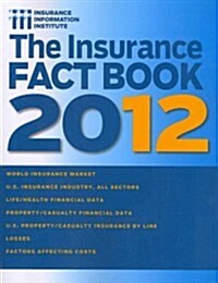 The Insurance Fact Book 2012 (Paperback)