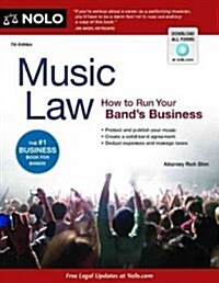 Music Law: How to Run Your Bands Business (Paperback, 7)
