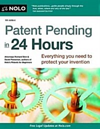 Patent Pending in 24 Hours (Paperback, 6)