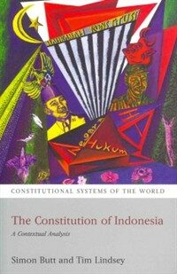 The constitution of Indonesia : a contextual analysis