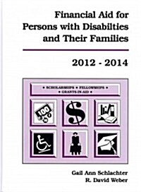 Financial Aid for Persons with Disabilities and Their Families 2012-2014 (Hardcover, 13th)