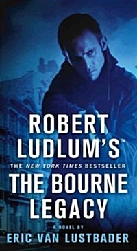 [중고] Robert Ludlum‘s The Bourne Legacy (Paperback, Reissue)