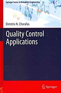 Quality Control Applications (Hardcover, 2013 ed.)