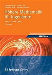 H?ere Mathematik F? Ingenieure Band II: Lineare Algebra (Paperback, 7, 7., Uberarb. U.)