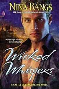 Wicked Whispers (Paperback, 1st)