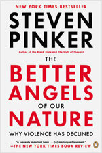 The Better Angels of Our Nature: Why Violence Has Declined (Paperback)