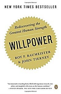 [중고] Willpower: Rediscovering the Greatest Human Strength (Paperback)