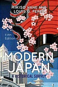 Modern Japan: A Historical Survey (Paperback, 5)