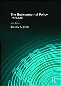 Environmental Policy Paradox (Paperback, 6)