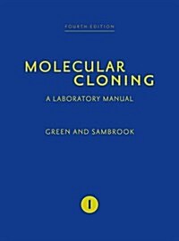 Molecular Cloning: A Laboratory Manual (Fourth Edition) (Hardcover, 4, Revised)