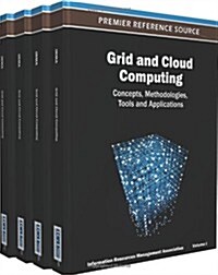 Grid and Cloud Computing: Concepts, Methodologies, Tools and Applications (Hardcover)