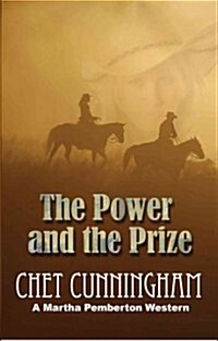 The Power and the Prize (Paperback)