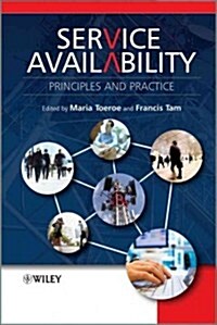 Service Availability: Principles and Practice (Hardcover)