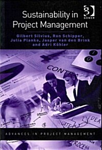 Sustainability in Project Management (Paperback, New ed)